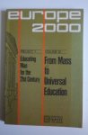 Guy Benveniste and Charles Benson - Europe 2000 / Educating man for the 21st Century From Mass to Universla Education