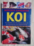 Holmes, Keith & Tony Pitham. - Medisch handboek koi. Het creëren van een gezond milieu en het behandelen van aandoeningen.