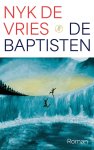 Nyk de Vries - (1) De Baptisten