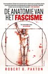 Robert O. Paxton - De Anatomie Van Het Fascisme