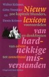 Walter Krämer, Götz Trenkler, Denis Krämer, de Redactie - Nieuw lexicon van hardnekkige misverstanden Vooroordelen en denkfouten van advent tot zonnebrand