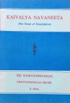 Tandavaraya Swami - Kaivalya Navaneeta (The Cream of Emancipation); an ancient Tamil classic