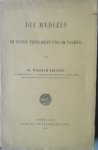 Ebstein, Wilhelm Dr. - Die Medizin im neuen testament und im Talmud
