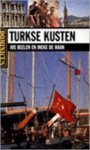 J. Beelen, Amp, I. de Haan - Turkse kusten J. Beelen, Amp, I. de Haan - Turkse kusten