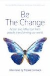 Trenna Cormack - Be the Change