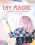 Elfi De Bruyn - DIY Magic Strooi glitter over je leven met 40 te gekke projecten