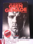 Slegers, Thijs - Geen genade - Andy van der Meijde / voorwoord Zlatan Ibrahimovic