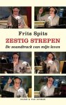 Frits Spits - Zestig Strepen