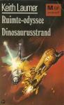 Laumer, Keith - Ruimte-odyssee en dinosaurusstrand / druk 1