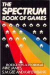 James, Mike ea. - The Spectrum Book of Games