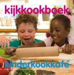 Borggreve, C. - Het kijkkookboek van het kinderkookcafe