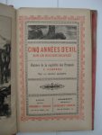 Un témoin oculaire - Cing années d'exil sur un rocher sauvage. Histpoire de la captivité des Français à Cabrera.