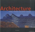 Mathewson, Casey C.M. - Architecture. Today / Heute / Actuelle / Actual