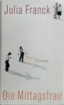 Julia Franck - Die Mittagsfrau