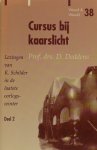 D. Deddens - Cursus bij kaarslicht / 2 / Woord & wereld / 38