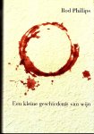 Phillips, Rod - Een kleine geschiedenis van wijn