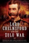 Gérald - Lord Chelmsford and the Zulu War