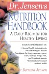 Bernard Jensen - Dr. Jensen's Nutrition Handbook