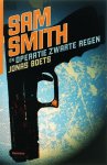 Jonas Boets - Sam Smith  -   Sam Smith en Operatie Zwarte Regen