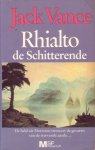 Vance, Jack - Rhialto de Schitterende