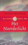 Pullman, Philip - Het Noorderlicht 1: Het Gouden Kompas