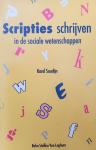 Soudijn, K. - Scripties schrijven in de sociale wetenschappen / druk 1, 5de oplage