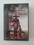 Boxer, Charles R. - De Nederlanders in Brazilië, 1624-1654