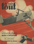 JE SAIS TOUT. - Jes Sais Tout. Revolution dans l'aviation. Le Varivol premier avion a 6 changements de vitesse. Septembre 1936.