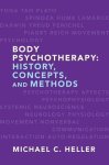 Michael C. Heller - Body Psychotherapy