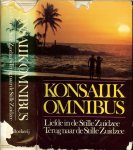 Konsalik, Heinz G  .. Omslagontwerp :  P.A.H. van der Harst  .. Vertaling Pieter Grasshoff - Konsalik Omnibus : Bevat Liefde in de stille Zuidzee  ..  Terug nar de stille zuidzee