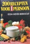 Meyer Berkhout, Edda - Tweehonderd recepten voor 1 pers
