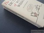 Gerd de Ley (ed.). - The Ultimate Dictionary of Wit and Wisdom.