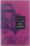 Marthe Blau Marieke van Laake - In Zijn handen : roman