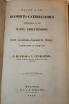 Marle, J. de & Balitski, V. Von - Waarin is het Roomsch-Catholocismus onderscheiden van het reine christendom? Eene allerbelangrijkste vraag, beantwoord in bijdragen door J. de Marle & V. Von Balitski, vroeger Roomsch-Catholijke, thans Evangelische Christenen.