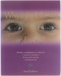 Mark Ballabon - Why is the human on Earth? : working contemplations, to rediscover -even for a moment- the awe and meaning of being human