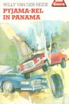 Heide, Willy van der - Pyjama-rel in Panama
