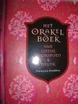 Braddero, Francesca - Het orakelboek van liefde voorspoed & geluk