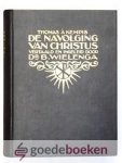 Kempis, Thomas à - De navolging van Christus --- Vertaald en ingeleid door Dr. B. Wielenga