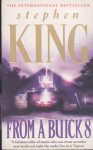 King, Stephen - From a Buick 8
