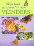 Johan Possemiers 122069 - Mijn tuin een paradijs voor vlinders Dagvlinders van A tot Z; Vlinderlokkende planten; Aanleg van de vlindertuin