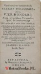 Blasius, Joannes|Laurembergh [Laurenberg], Petrus - Vernieuwde en vermeerderde Acerra philologica, dat is, Vier hondert nutte, uytgelesene, vermaeckelijcke, en denckwaerdige historien ende discoursen: ...2 delen compleet .... / door Petrus Laurembergh ; en nu [uyt het Hoogduyts] in onse Nederla...