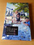 Gort, Ilja - Leven als Gort in Frankrijk. De vrolijke belevenissen van een Nederlandse wijnboer.