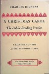 Collins, Philip (introduction and notes by) - Christmas Carol: The Public Reading Version: a facsimile of the author's prompt-copy