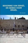 Thomas Boston en Willem Westerbeke - Westerbeke, Willem-Bekering van Israel en gebed voor Israel (nieuw)