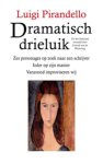 Luigi Pirandello - (1) Dramatisch Drieluik