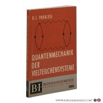Thouless, D.J. - Quantenmechanik der Vielteilchensysteme.