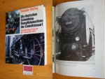 During, Theodor - Die deutschen Schnellzug-Dampflokomotiven der Einheitsbauart die Baureihen 01 bis 04 der Typenreihe 1925