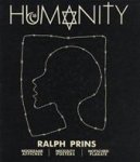 PRINS, Ralph - Humanity, Noodzaak Affiches / Necessity Posters / Notschrei Plakate