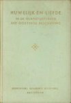  - Huwelijk en liefde in de glanstijdperken der Oostersche beschaving. Boek 3 (deel V). De Chinese beschaving onder de Tschau,-, Han-, en Tangdynastieën  en boek 3, (deel VI)  Japan