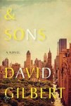 David Gilbert - And Sons